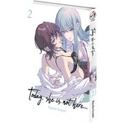 Today, She is not here... - Tome 02 - Livre (Manga)