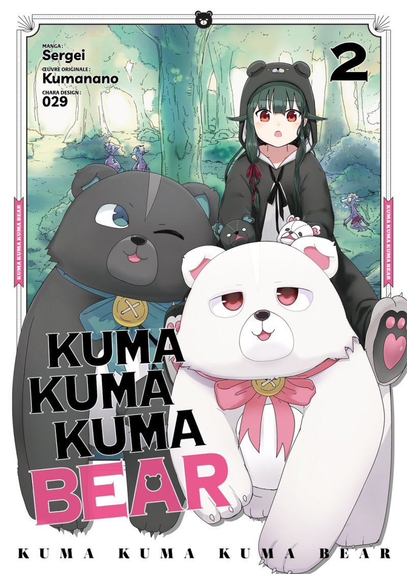 Kuma Kuma Kuma Bear - Tome 02 - Livre (Manga)