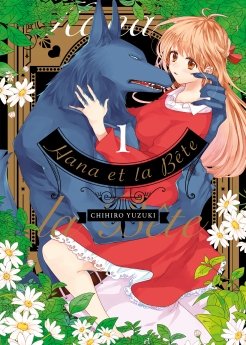image : Hana et la Bte - Tome 1 - Livre (Manga)