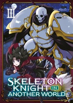 image : Skeleton Knight in Another World - Tome 03 - Livre (Manga)