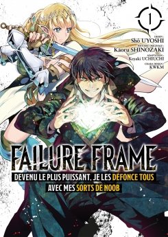 image : Failure Frame - Tome 01 - Livre (Manga)