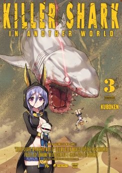 image : Killer Shark in Another World - Tome 03 - Livre (Manga)