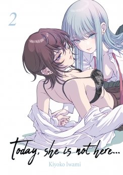 image : Today, She is not here... - Tome 02 - Livre (Manga)