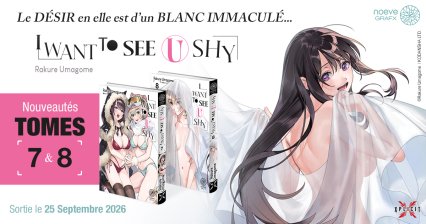 I Want to See U Shy Tomes 7 et 8