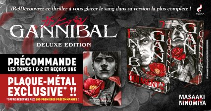 Une plaque métal OFFERTE pour la précommande des tomes 1 et 2 GANNIBAL édition Deluxe