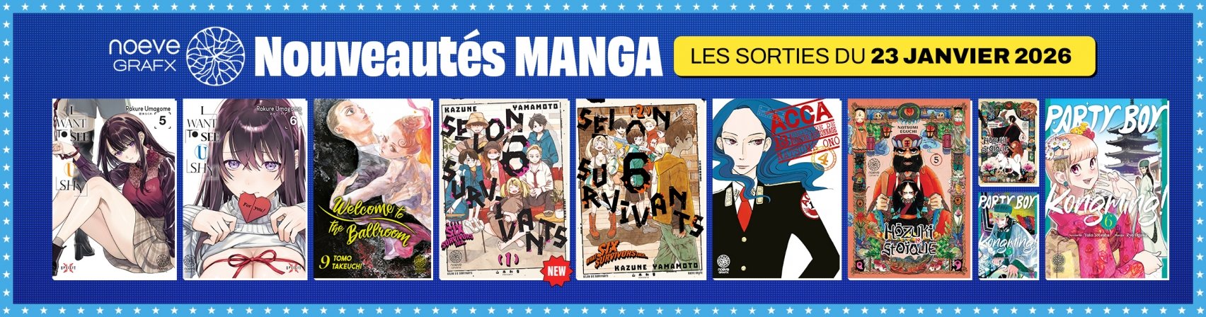 10 nouveaux mangas Noeve Grafx disponibles