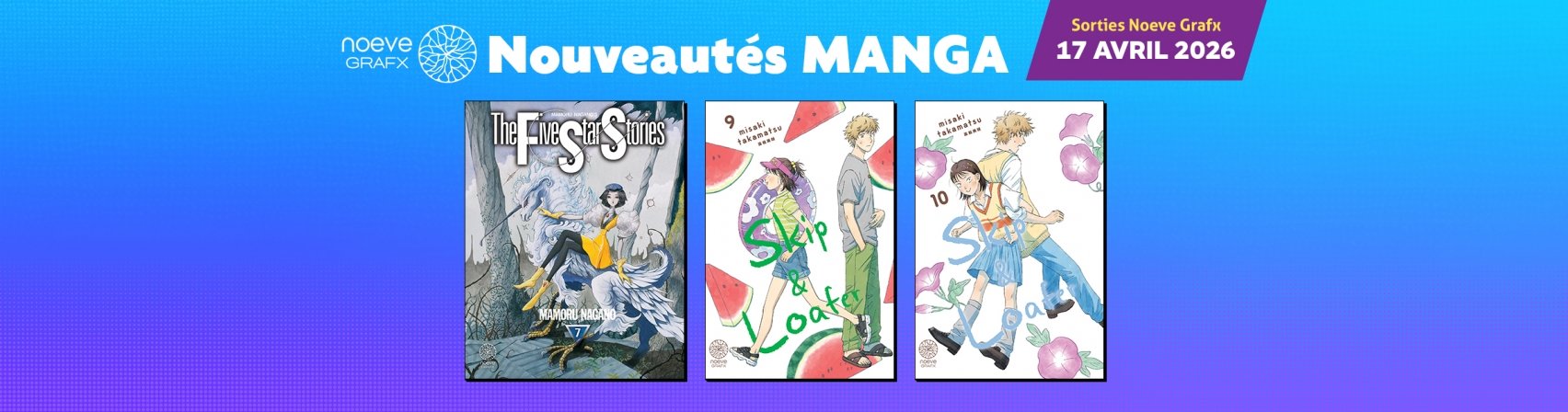 3 nouveaux mangas Noeve Grafx disponibles