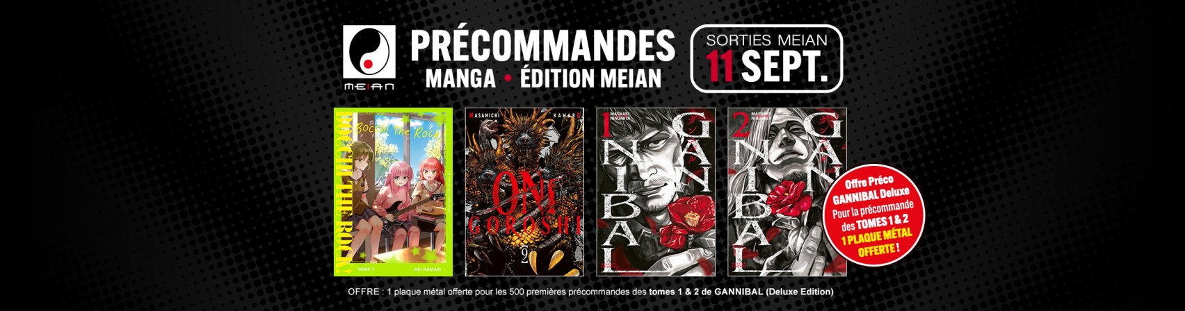 Précommandez les prochaines sorties Meian