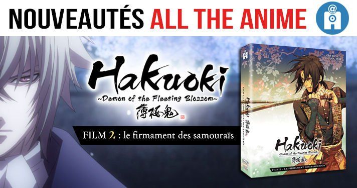 Nouveauté @Anime : Le Film 2 de Hakuoki