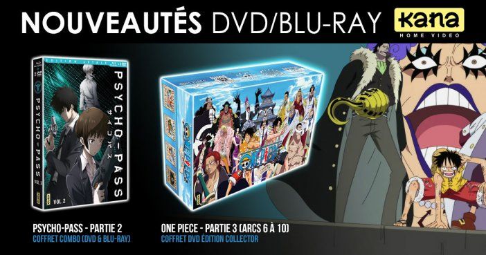 Nouveautés Kana : One Piece Partie 3 et Psycho-Pass Partie 2