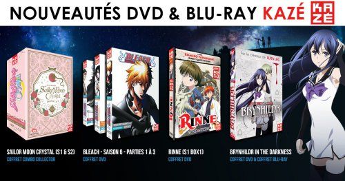 Nouveautés Kazé : Sailor Moon Crystal, Bleach saison 6 et Brynhildr in the Darkness