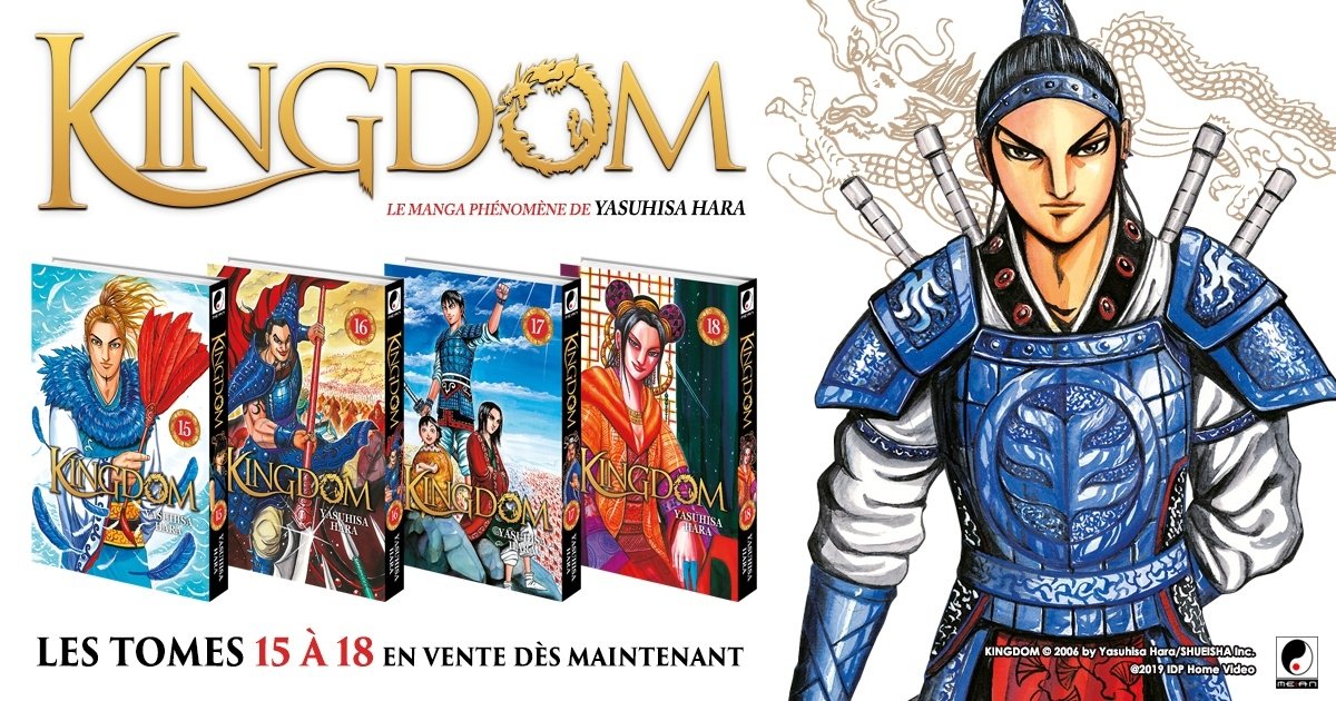 Blog Meian : Les tomes 15 à 18 de Kingdom sont disponibles