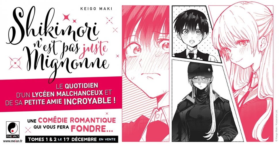 Nouvelle Licence Meian : Shikimori n'est pas juste mignonne - Blog