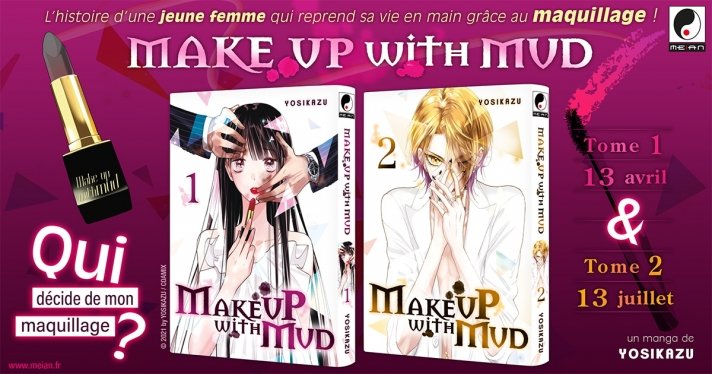 Nouvelle licence Meian : Make Up With Mud