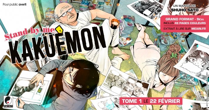 Nouvelle Licence Meian : Stand by me Kakuemon