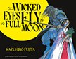 Nouvelle Licence Meian : The Wicked Eyes Fly to the Full Moon