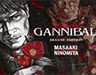 ANNONCE MEIAN : GANNIBAL dans une édition Deluxe d'exception !
