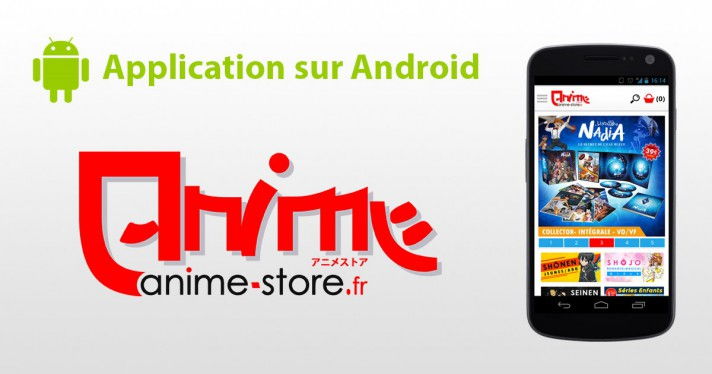Application Anime Store disponible pour Android sur le Play Store
