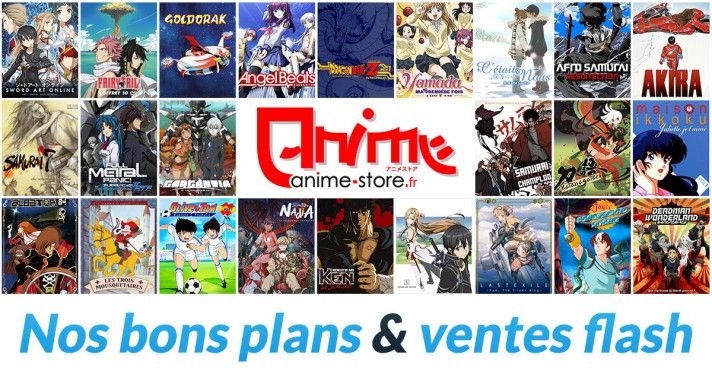 Les bons plans du moment sur Anime Store
