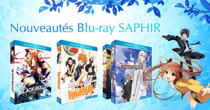 Nouveauts Blu-ray : Jormungand, Black Bullet et Haikyu en dition Saphir