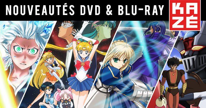 Nouveautés Kaze : Sailor Moon, Fate Stay Night, Shin Mazinger, Bleach