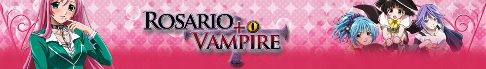Rosario + Vampire