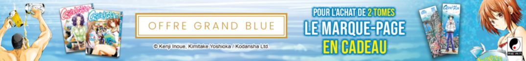 2 tomes de Grand Blue = 1 marque-page offert