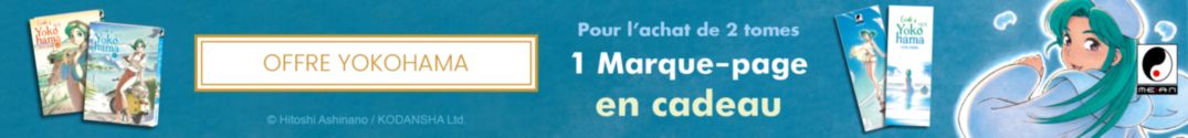 2 tomes de Escale à Yokohama = 1 marque-page offert