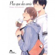 Plus que des amis - Livre (Manga) - Yaoi - Hana Collection