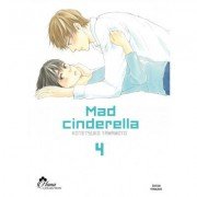 Mad Cinderella - Tome 04 - Livre (Manga) - Yaoi - Hana Collection