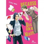 Because I dislike Math - Livre (Manga) - Yaoi - Hana Collection