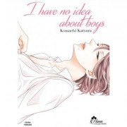 I have no idea about boys - Livre (Manga) - Yaoi - Hana Collection