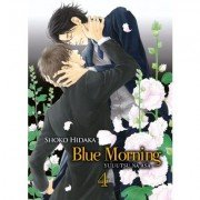 Blue Morning - Tome 04 - Livre (Manga) - Yaoi - Hana Collection