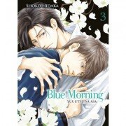 Blue Morning - Tome 03 - Livre (Manga) - Yaoi - Hana Collection