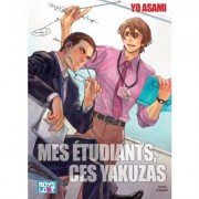 Mes tudiants, ces Yakuzas - Livre (Manga) - Yaoi