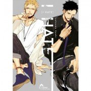 I Hate - Livre (Manga) - Yaoi - Hana Collection