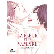La fleur et le vampire - Livre (Manga) - Yaoi - Hana Collection