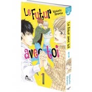 Le Futur avec Toi - Tome 01 - Livre (Manga) - Yaoi - Hana Collection