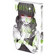 Brise par ton amour... - Tome 4 - Livre (Manga)