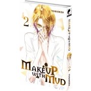Make up with mud - Tome 02 - Livre (Manga)
