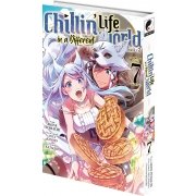 Chillin' Life in a Different World - Tome 07 - Livre (Manga)