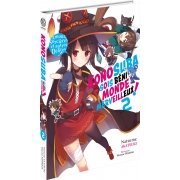 Konosuba : Sois bni monde merveilleux ! - Tome 02 (Light Novel) - Roman