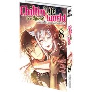 Chillin' Life in a Different World - Tome 08 - Livre (Manga)
