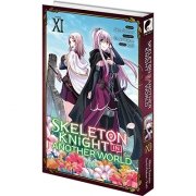 Skeleton Knight in Another World - Tome 11 - Livre (Manga)