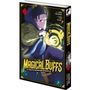 Magical Buffs : L'veil de l'enchanteur polyvalent - Tome 01 - Livre (Manga)