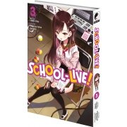 School-Live! - Tome 03 - Livre (Manga)
