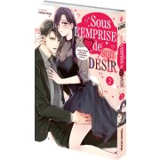 Sous l'emprise de son désir - Tome 02 - Livre (Manga)