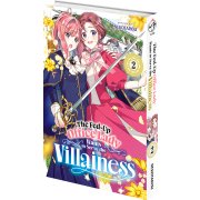 The Fed-Up Office Lady Wants to Serve the Villainess - Tome 02 - Livre (Manga)