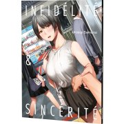 Infidélité & Sincérité - Livre (Manga) - Hentai