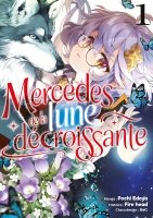 Mercedes de la Lune Décroissante - Tome 01 - Livre (Manga)